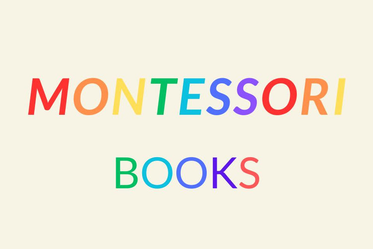 Montessori Based Books